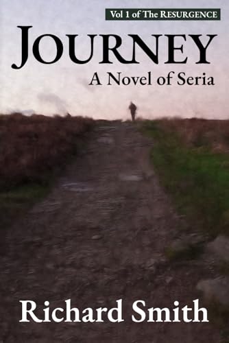 Journey: The Resurgence, Vol 1 (Seria) von Independently published