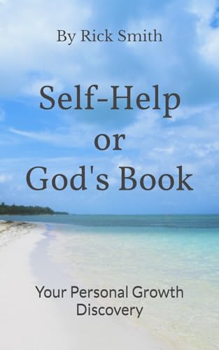 Self-Help or God’s Book: Your Personal Growth Discovery von Independently published