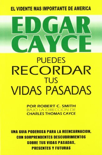 Edgar Cayce : puedes recordar tus vidas pasadas von Edicions de 2943