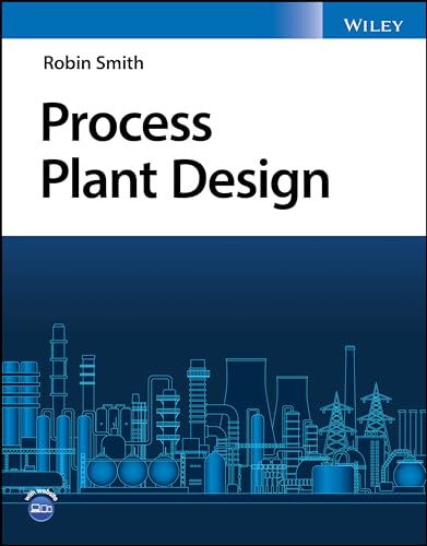 Process Plant Design von John Wiley & Sons Inc