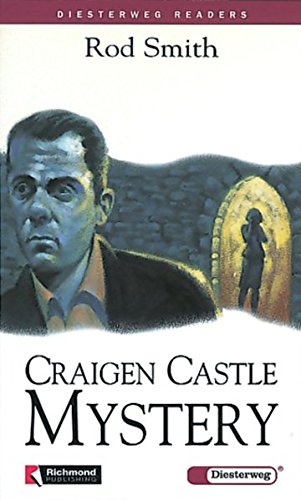 Diesterweg Readers: Craigen Castle Mystery: Sekundarstufe I (Diesterweg Readers: Sekundarstufe I)