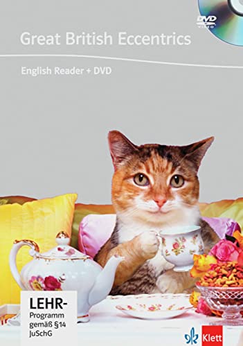 Great British Eccentrics: Englische Lektüre für das 4. und 5. Lernjahr. Buch + DVD (DVD Readers)