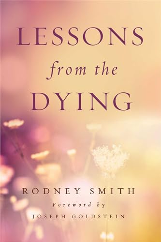 Lessons from the Dying