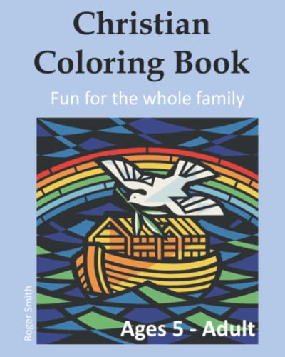 Christian Coloring Book: Fun for the Whole Family von Independently published