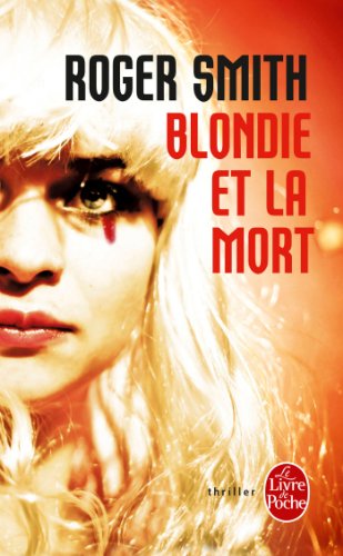 Blondie et la mort von Le Livre de Poche
