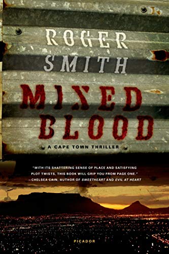 Mixed Blood: A Cape Town Thriller von Picador