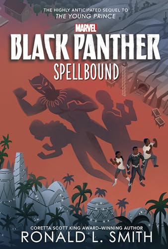 Black Panther: Spellbound (The Young Prince, Band 2) von Random House/Marvel
