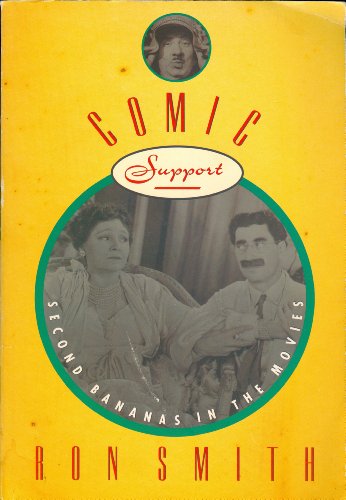 Comic Support: Second Bananas in the Movies
