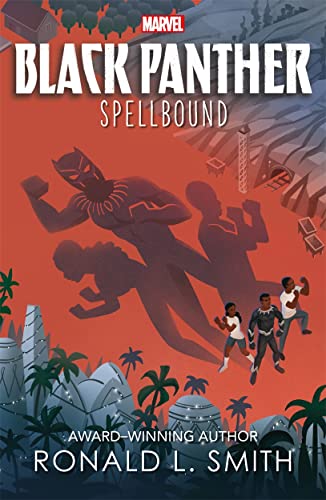 Marvel Black Panther: Spellbound (The Young Prince Book 2) von Igloo Books Ltd