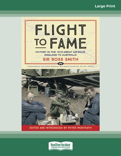 Flight to Fame: Victory in the 1919 Great Air Race, England to Australia von ReadHowYouWant