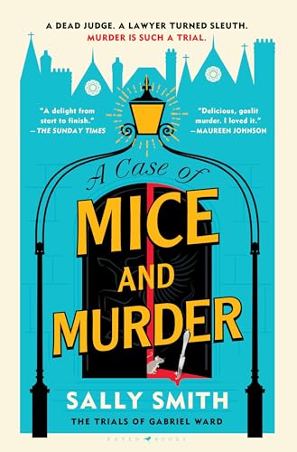 A Case of Mice and Murder: The Trials of Gabriel Ward von Raven Books