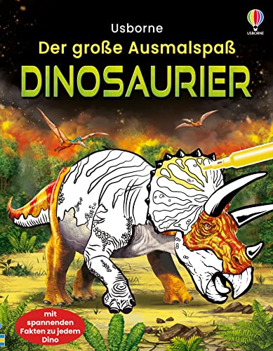 Der große Ausmalspaß: Dinosaurier (Der-große-Ausmalspaß-Reihe)