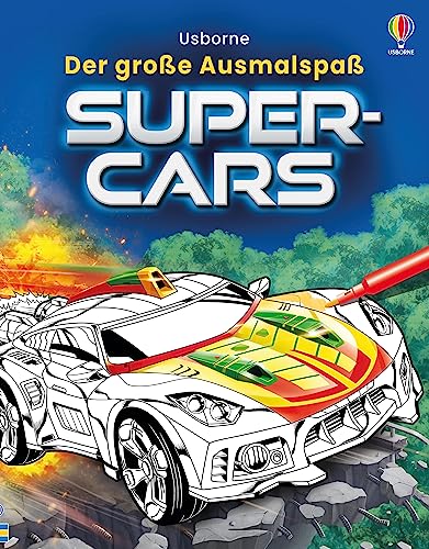 Der große Ausmalspaß: Supercars: Fantasy-Hightech-Supercars zum Ausmalen – für Auto-Fans ab 5 Jahren (Der-große-Ausmalspaß-Reihe)