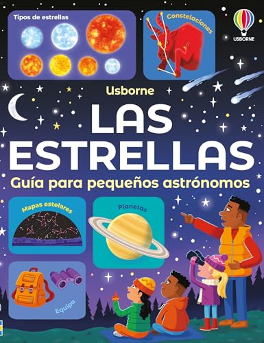 Las estrellas - Guía para pequeños astrónomos Las estrellas - Guía para pequeños astrónomos von Ediciones Usborne