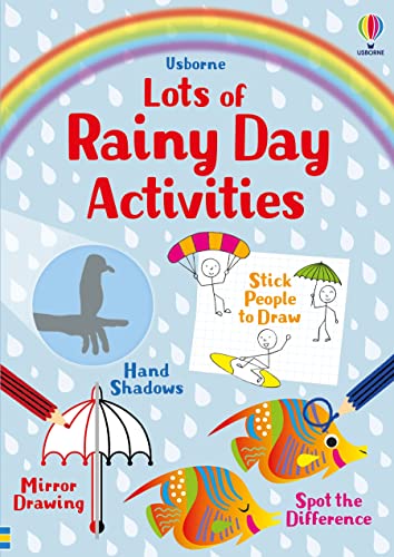 Lots of Rainy Day Activities Lots of Rainy Day Activities