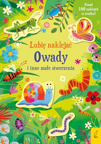 Lubię naklejać Owady i inne małe stworzenia von Wilga