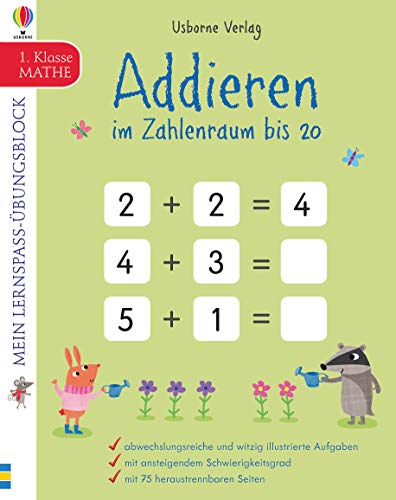 Mein Lernspaß-Übungsblock: Addieren im Zahlenraum bis 20 (1. Klasse): für die 1. Klasse (Meine Lernspaß-Übungsblöcke)