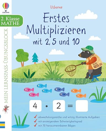 Mein Lernspaß-Übungsblock: Erstes Multiplizieren mit 2, 5 und 10 (Meine Lernspaß-Übungsblöcke) von Usborne
