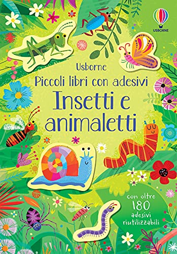 Piccoli libri con adesivi Insetti e animaletti Piccoli libri con adesivi Insetti e animaletti von Usborne