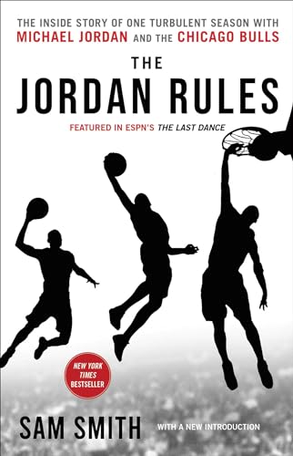 The Jordan Rules: The Inside Story of One Turbulent Season with Michael Jordan and the Chicago Bulls