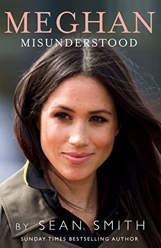 MEGHAN MISUNDERSTOOD: The truth about Meghan Markle