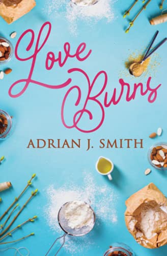 Love Burns von Pride Publishing