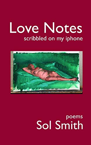 Love Notes Scribbled on My iPhone von Independently Published