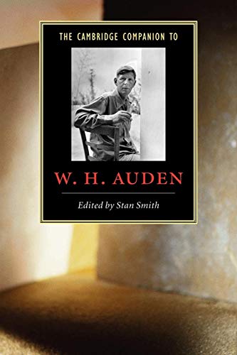 The Cambridge Companion to W. H. Auden (Cambridge Companions to Literature) von Cambridge University Press