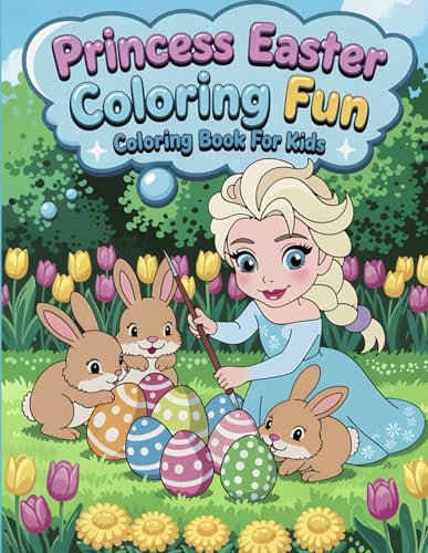 Easter Princess Magic Coloring Book for kid toddlers Easter Day: Cute Princesses and Easter Eggs for Girls von Independently published