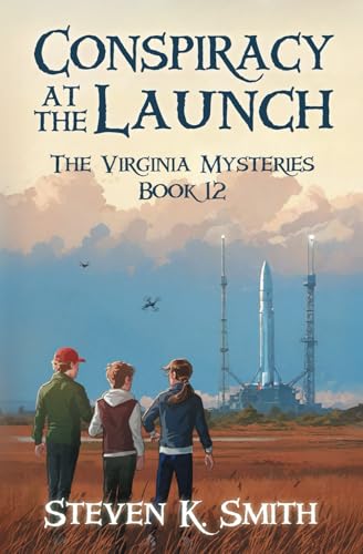 Conspiracy at the Launch (The Virginia Mysteries, Band 12) von MyBoys3 Press