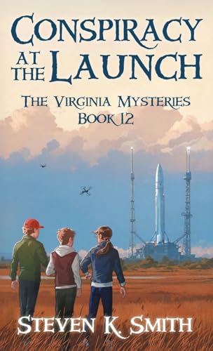 Conspiracy at the Launch: The Virginia Mysteries Book 12 von MyBoys3 Press