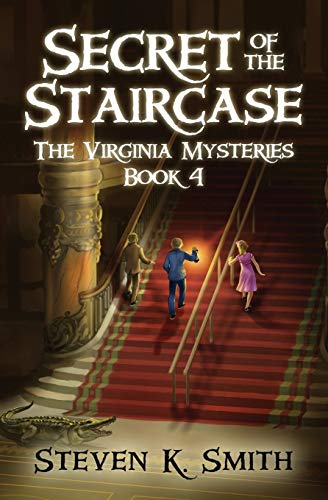 Secret of the Staircase (The Virginia Mysteries, Band 4)