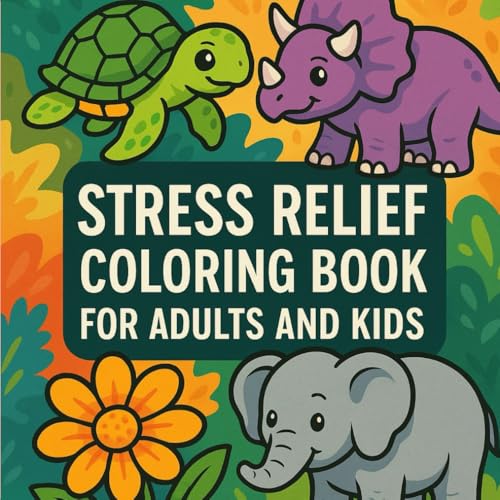 Stress Relief Magic: Bold and Easy Coloring Book for Kids and Adults: Bold Outlines, Easy Designs with Animals, Patterns, Flowers, Landscapes, Cute ... Much More (Bold & Easy Coloring Collection) von Independently published