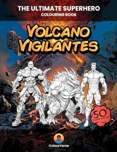 Villain League: A Thrilling Colouring Book of Mischief, Mayhem, and Masterminds (Ultimate Superhero Colouring Books) von Independently published