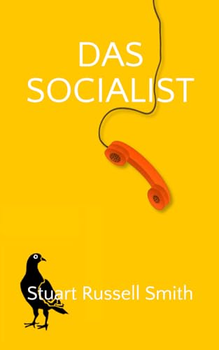 DAS SOCIALIST von Independently published
