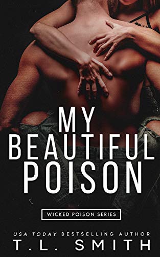 My Beautiful Poison von T.L Smith