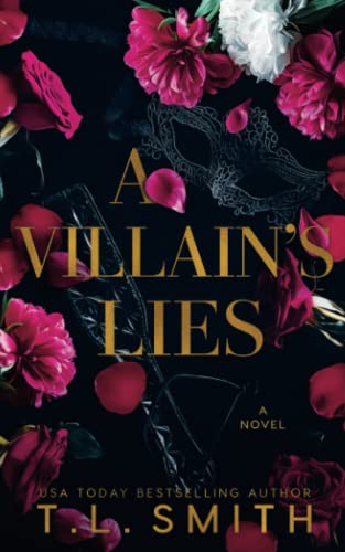 A Villain's Lies (A Villain's Story (Standalones), Band 2)