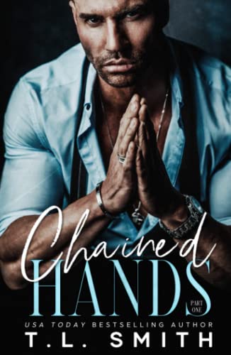 Chained Hands (Chained Hearts Duet Series, Band 1)