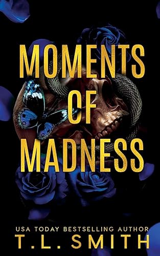 Moments of Madness (The Hunters, Band 2) von Paperback