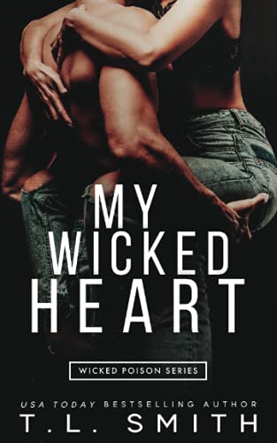 My Wicked Heart (Wicked Poison, Band 2)