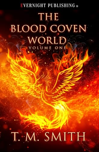 The Blood Coven World: Volume One von Evernight Publishing