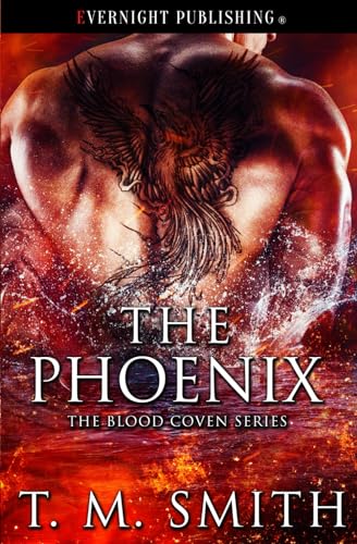 The Phoenix (The Blood Coven Series, Band 5) von Evernight Publishing