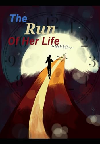 The Run of Her Life The Run of Her Life von Bookbaby