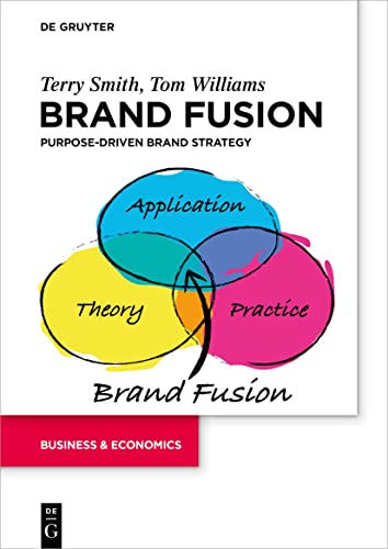 Brand Fusion: Purpose-driven brand strategy von de Gruyter