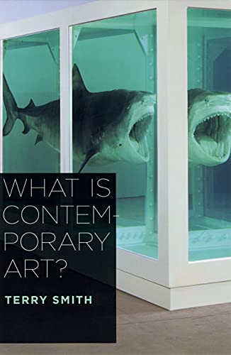 What Is Contemporary Art? von University of Chicago Press