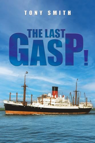 The Last Gasp! von Austin Macauley Publishers