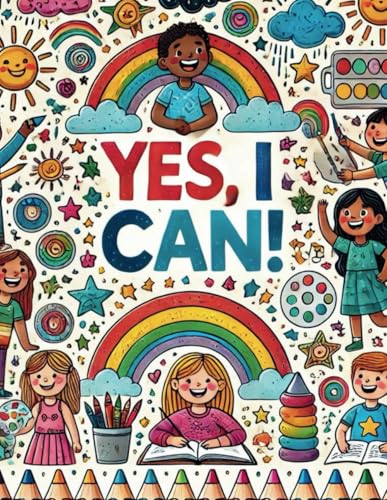 Yes, I Can!: Coloring and Activity Book von Independently published