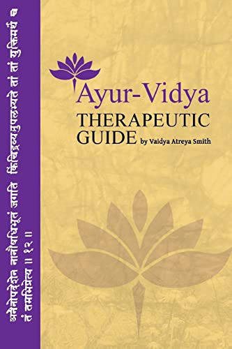Ayur-Vidya Therapeutic Guide von Createspace Independent Publishing Platform