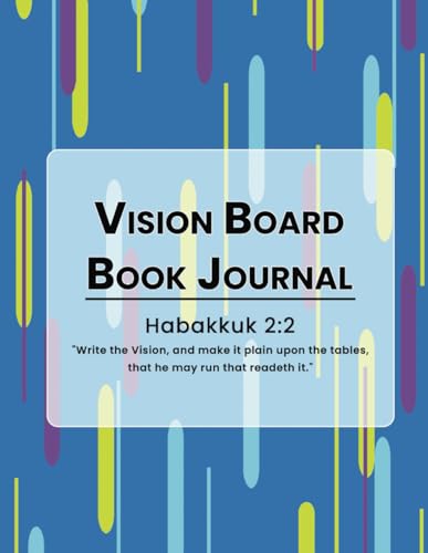 Vision Board Book Journal Vision Board Book Journal von Amazon Writing & Publishers