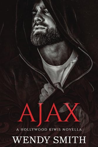 Ajax (Hollywood Kiwis, Band 6) von Wendy Smith
